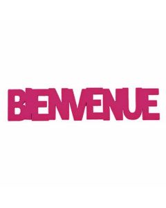 6 mots « Bienvenue » - fuchsia