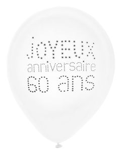 Ballon de Baudruche Anniversaire 60 ans x 8